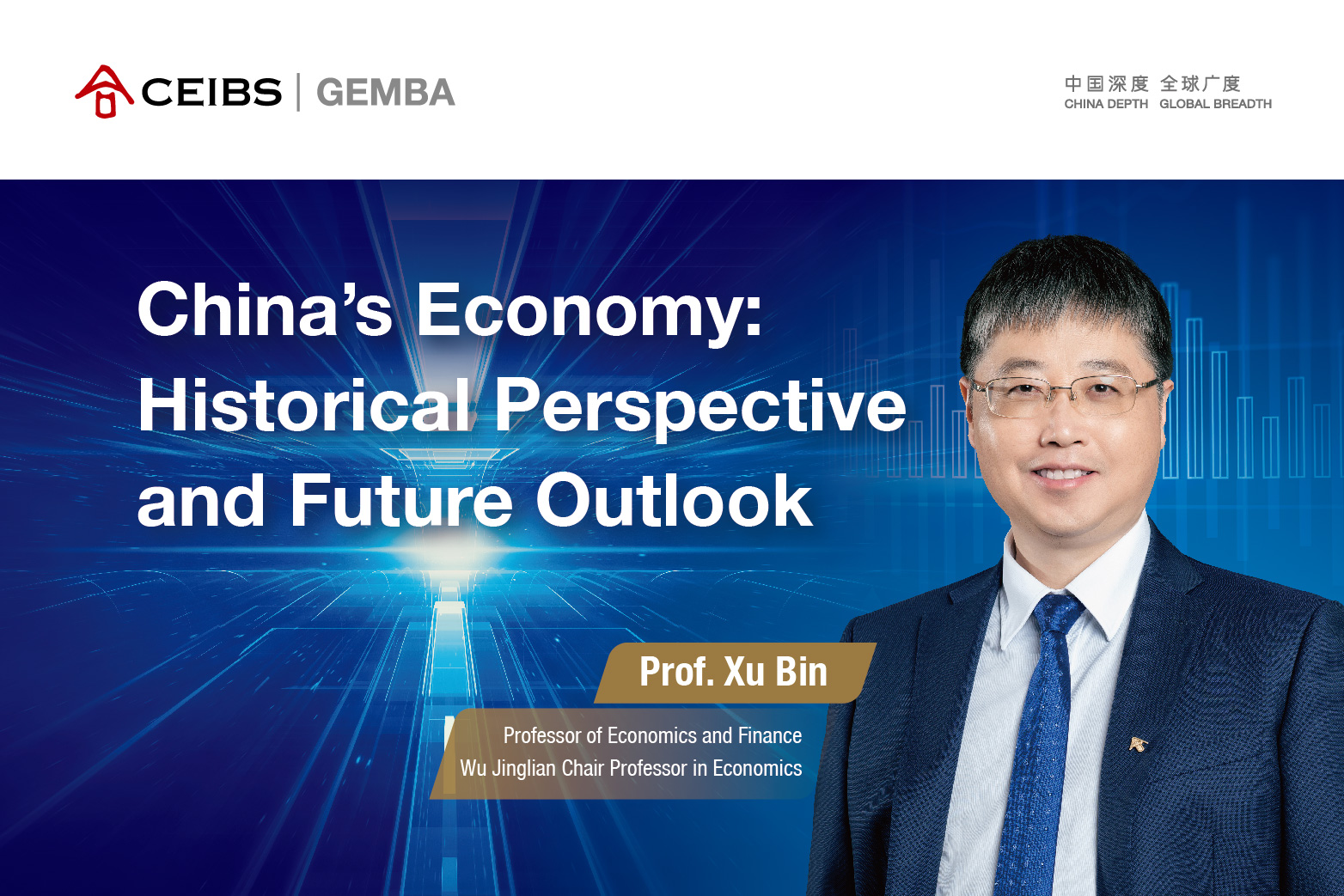 China’s Economy Historical Perspective and Future Outlook CEIBS